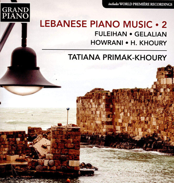 Anis Fuleihan, بوغوص جيلاليان, Waleed Howrani, Houtaf Khoury, Tatiana Primak-Khoury : Lebanese Piano Music - 2 (CD, Album)
