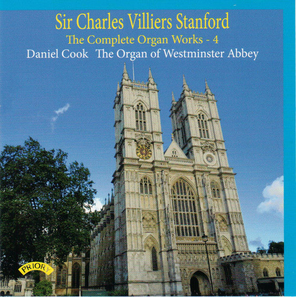 Charles Villiers Stanford - Daniel Cook (2) : The Complete Organ Works - 4 (CD, Album)