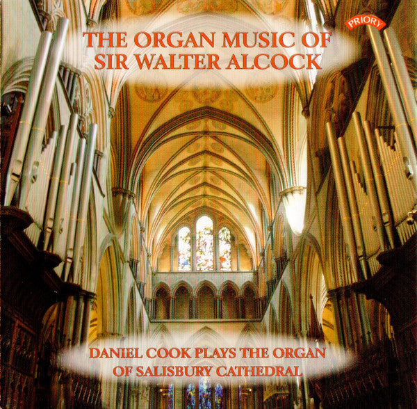 Walter Alcock - Daniel Cook (2) : The Organ Works of Sir Walter Alcock (CD)