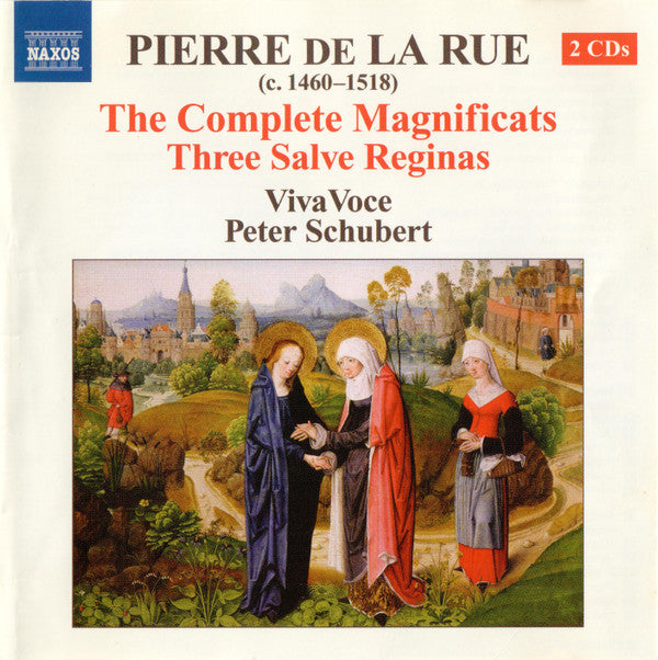 Pierre de la Rue - VivaVoce (Montreal) : Peter Schubert (2) : The Complete Magnificats / Three Salve Reginas (2xCD, Album)