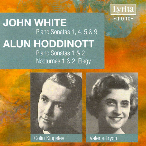 John White / Alun Hoddinott - Colin Kingsley / Valerie Tryon : Piano Music (2xCDr, Mono, RE)