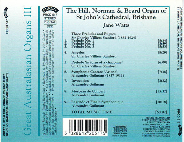 Jane Watts : The Hill, Norman & Beard Organ Of St John's Cathedral, Brisbane (CD, Album)