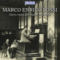 Marco Enrico Bossi - Andrea Macinanti : Opera Omnia Per Organo - Vol. VIII (CD)
