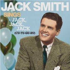 Jack Smith (2) : Sings (CD, Comp)
