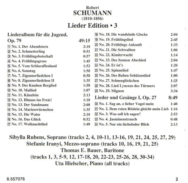 Robert Schumann - Sibylla Rubens, Stefanie Iranyi, Thomas E. Bauer, Uta Hielscher : Album Of Songs For The Young • Lieder And Songs I, Op. 27 (CD)