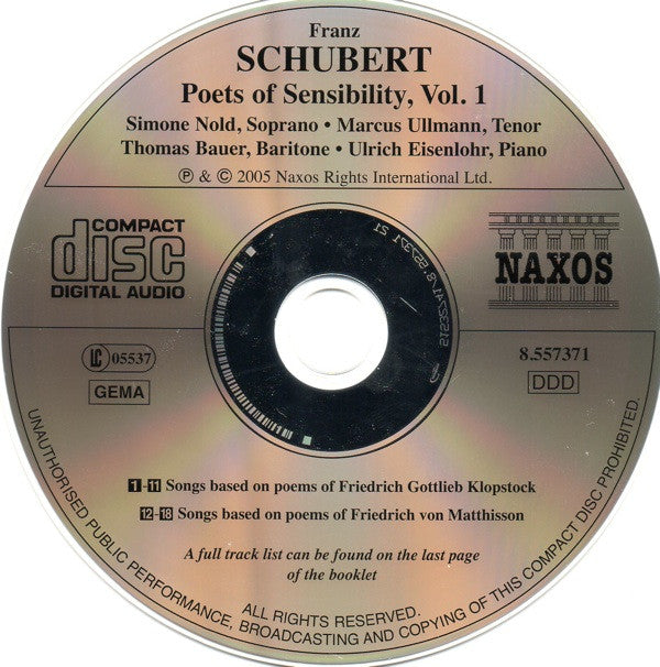 Franz Schubert - Simone Nold, Marcus Ullmann, Thomas E. Bauer, Ulrich Eisenlohr : Poets Of Sensibility, Vols. 1 And 2 (2xCD)