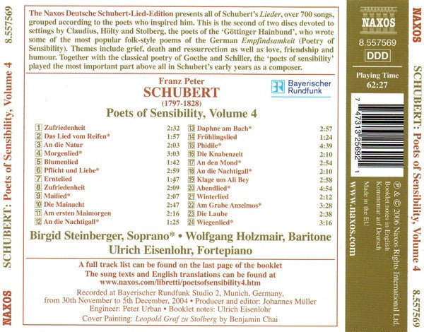 Franz Schubert - Birgid Steinberger, Wolfgang Holzmair, Ulrich Eisenlohr : Poets Of Sensibility, Volume 4 (CD)