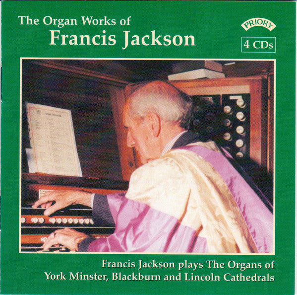 Francis Jackson : The Organ Works Of Francis Jackson (4xCD, Comp, RE)
