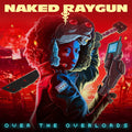 Naked Raygun : Over The Overlords (CD, Album)