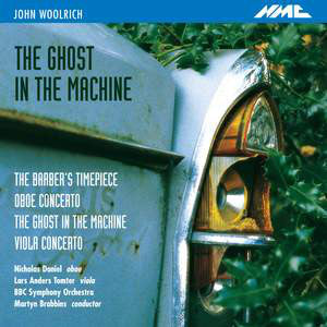 John Woolrich : The Ghost in the Machine (CD, Album)