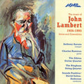 Various : The Music Of John Lambert, 1926-1995 (CD, Album)