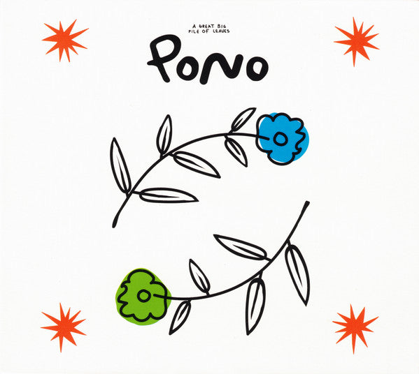 A Great Big Pile Of Leaves : Pono (CD, Album)