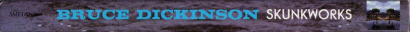 Bruce Dickinson : Skunkworks (CD, Album, RE, RM + CD, Comp, RM)