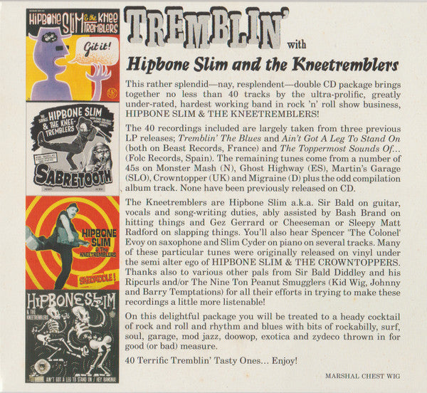 Hipbone Slim And The Knee Tremblers : Tremblin' (2xCD, Comp)