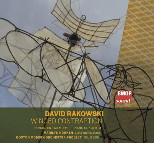 David Rakowski - Marilyn Nonken, Boston Modern Orchestra Project, Gil Rose : Winged Contraption  (CD, Album)