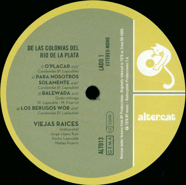 Viejas Raices : De Las Colonias Del Río De La Plata (LP, Album, RE)