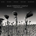Dark Star Safari : Walk Through Lightly (LP, Album, Ltd)