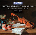 Pietro Antonio Locatelli, Diego Conti, Gli Archi Di Firenze : L'Arte Del Violino Op. III (3xCD, Comp + Box)
