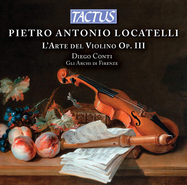 Pietro Antonio Locatelli, Diego Conti, Gli Archi Di Firenze : L'Arte Del Violino Op. III (3xCD, Comp + Box)