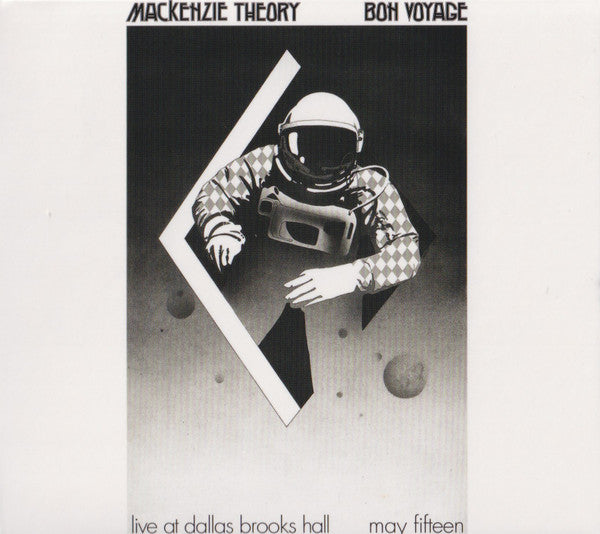 Mackenzie Theory : Bon Voyage (Live At Dallas Brooks Hall May Fifteen) (CD, Album, RE, RM, Dig)
