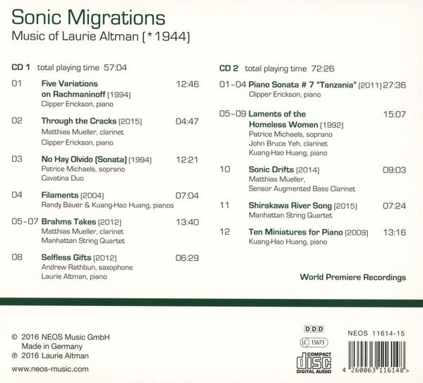 Laurie Altman - Randy Bauer · Cavatina Duo · Clipper Erickson · Kuang-Hao Huang · The Manhattan String Quartet · Patrice Michaels · Matthias Mueller · Andrew Rathbun · John Bruce Yeh : Sonic Migrations (2xCD, Album)