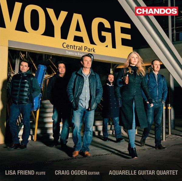 Lisa Friend, Craig Ogden, Aquarelle Guitar Quartet : Voyage (CD)