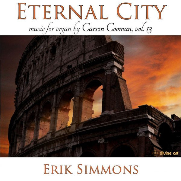 Carson Cooman, Erik Simmons : Eternal City:  Music For Organ By Carson Cooman (CD, Album)