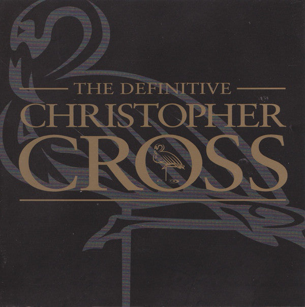Christopher Cross : The Definitive Christopher Cross (CD, Comp, RM)
