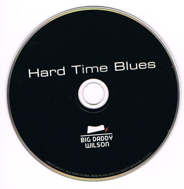 Big Daddy Wilson : Hard Time Blues (CD, Album)
