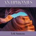 Carson Cooman, Erik Simmons : Antiphonies: Music For Organ By Carson Cooman (CD, Album)
