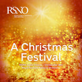 Christopher Bell (2), Royal Scottish National Orchestra Junior Chorus, Royal Scottish National Orchestra : A Christmas Festival (CD, Album)