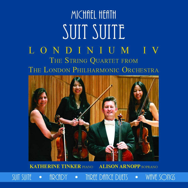 Michael Heath (3) - Londinium IV, Katherine Tinker, Alison Arnopp : Suit Suite (CD, Album)