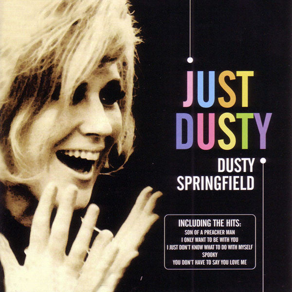 Dusty Springfield : Just Dusty (CD, Comp)