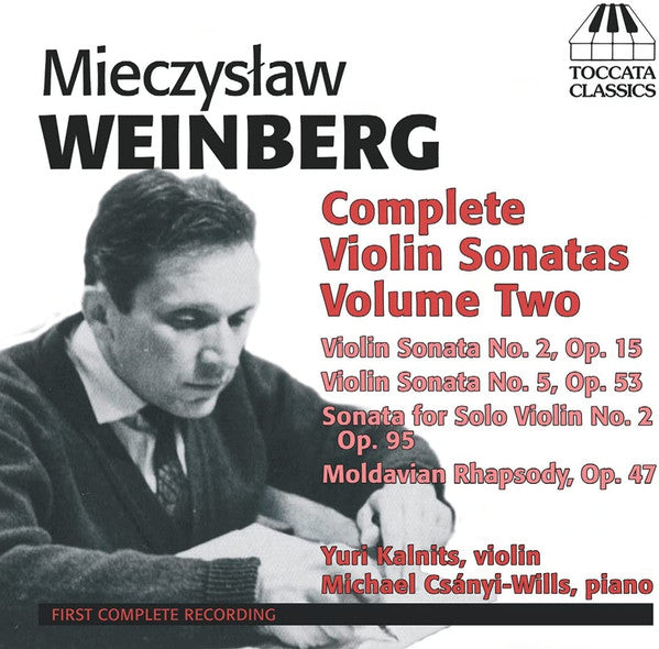 Mieczysław Weinberg - Yuri Kalnits, Michael Csanyi-Wills : Complete Violin Sonatas Volume Two (CD, Album)