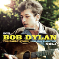 Bob Dylan : The Early Years 1961-1962 Rarities Vol.1 (2xCD, Unofficial)