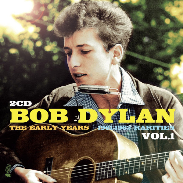 Bob Dylan : The Early Years 1961-1962 Rarities Vol.1 (2xCD, Unofficial)