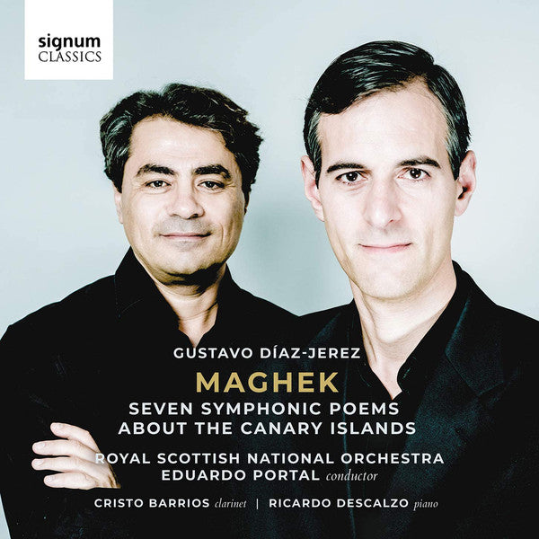 Gustavo Díaz-Jerez - Royal Scottish National Orchestra, Eduardo Portal, Cristo Barrios, Ricardo Descalzo : Maghek (Seven Symphonic Poems About The Canary Islands) (2xCD, Album)