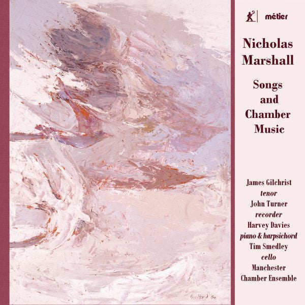 Nicholas Marshall (4) : Songs and Chamber Music (CD, Album)