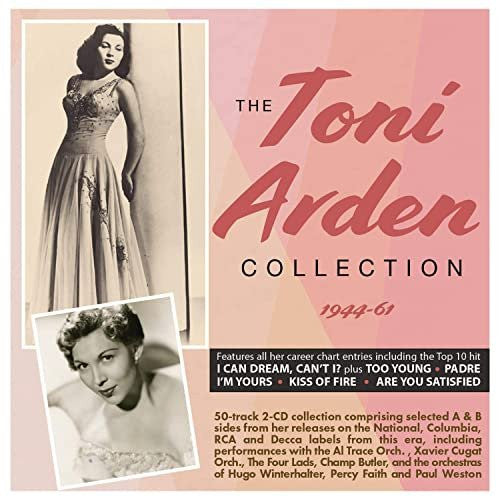 Toni Arden : The Toni Arden Collection 1944-61 (2xCDr, Comp)