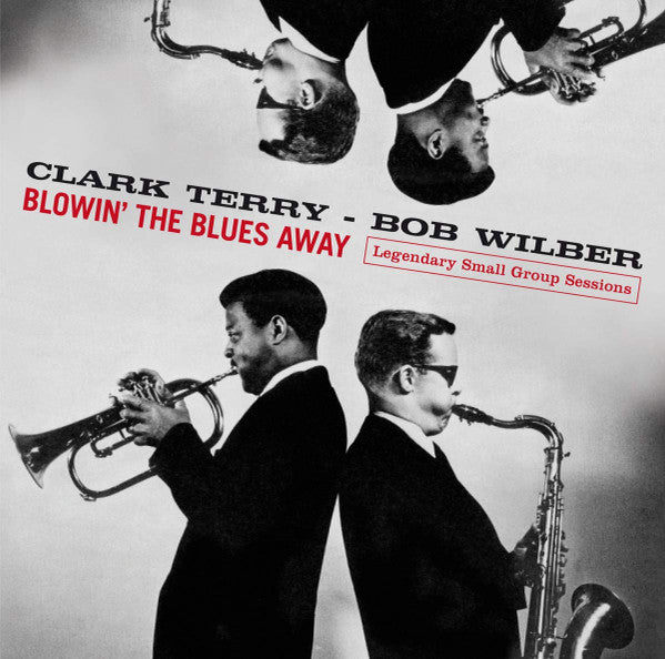 Clark Terry, Bob Wilber : Blowin' The Blues Away (CD, Album)