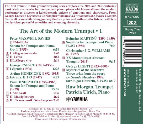 George Enescu •  Paul Hindemith •  Arthur Honegger •  György Ligeti •  Bohuslav Martinů •  Peter Maxwell Davies •  Christopher J.G. Williams, Huw Morgan (2), Patricia Ulrich : The Art Of The Modern Trumpet • 1 (CD, Album)