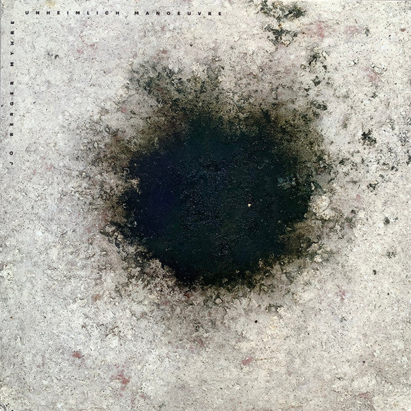 Jo Berger Myhre : Unheimlich Manoeuvre (LP, Maxi, Tra)