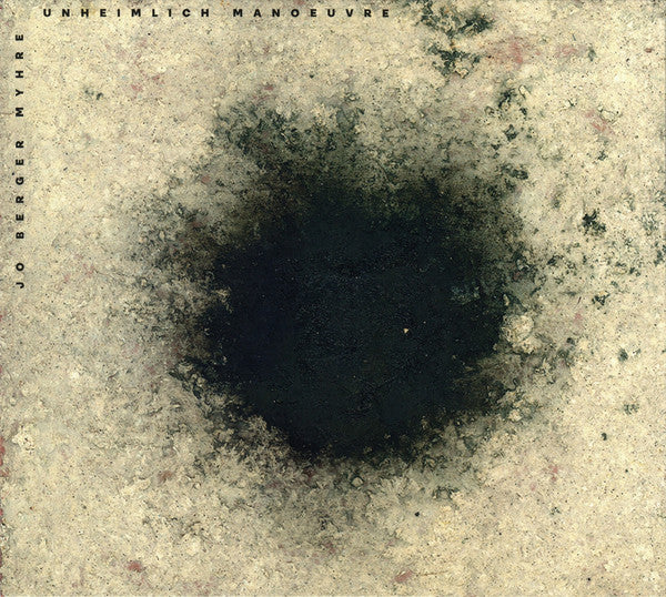 Jo Berger Myhre : Unheimlich Manoeuvre (CD, Album)