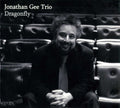 Jonathan Gee Trio : Dragonfly (CD, Album)