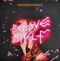She Drew The Gun : Behave Myself (LP, Album, Ora)