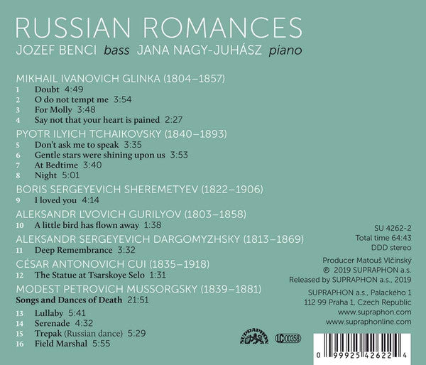 Jozef Benci, Jana Nagy-Juhász, Modest Mussorgsky, Pyotr Ilyich Tchaikovsky, Mikhail Ivanovich Glinka : Russian Romances (CD, Album)