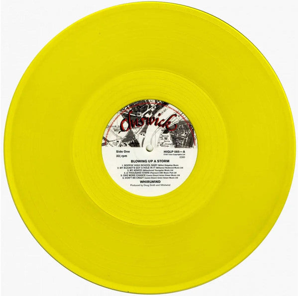 Whirlwind (4) : Blowing Up A Storm (LP, Album, Ltd, RE, Yel)