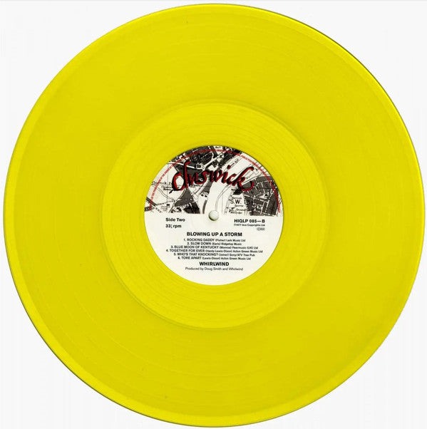 Whirlwind (4) : Blowing Up A Storm (LP, Album, Ltd, RE, Yel)