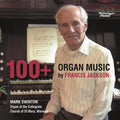 Francis Jackson, Mark Swinton : 100+: Organ Music  (CD, Album)