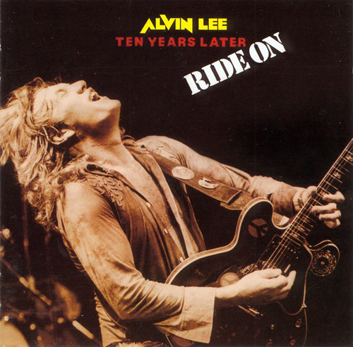 Alvin Lee & Ten Years Later : Ride On (CD, Album, RE)